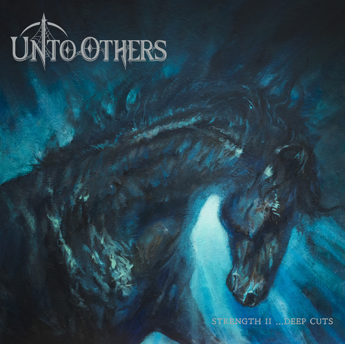 Unto Others - Strenght II ...Deep Cuts